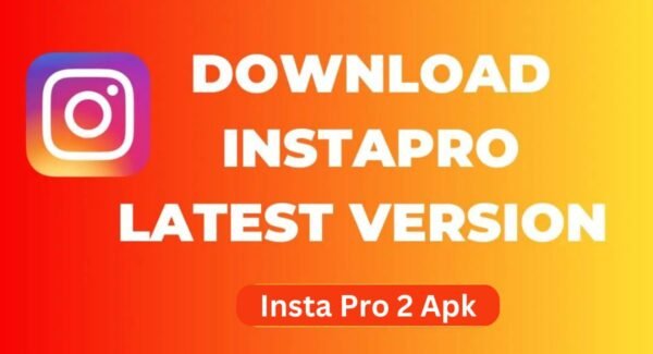 Insta Pro 2 Apk Download Latest Version