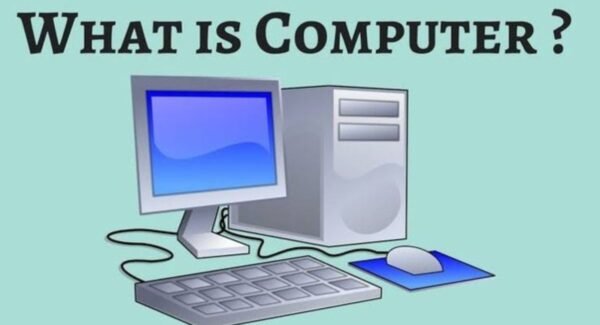 What is a Computer?