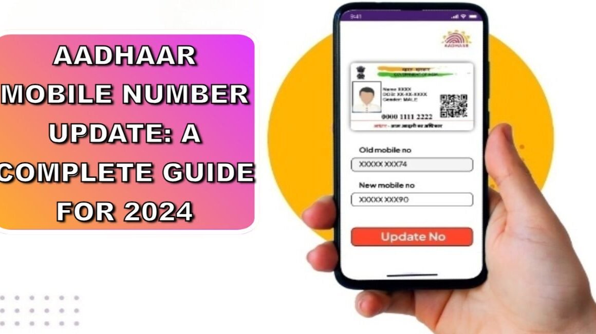 Aadhaar Mobile Number